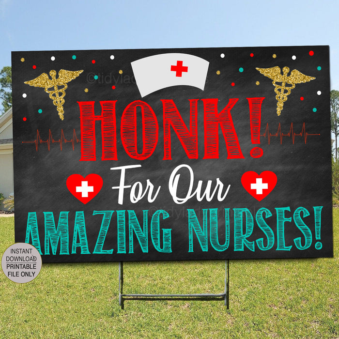 Printable Nurse Yard Sign, National Nurses Week Gift,  Nurse Appreciation Week 2020 Honk Frontline Worker Nurse Works Here, INSTANT DOWNLOAD