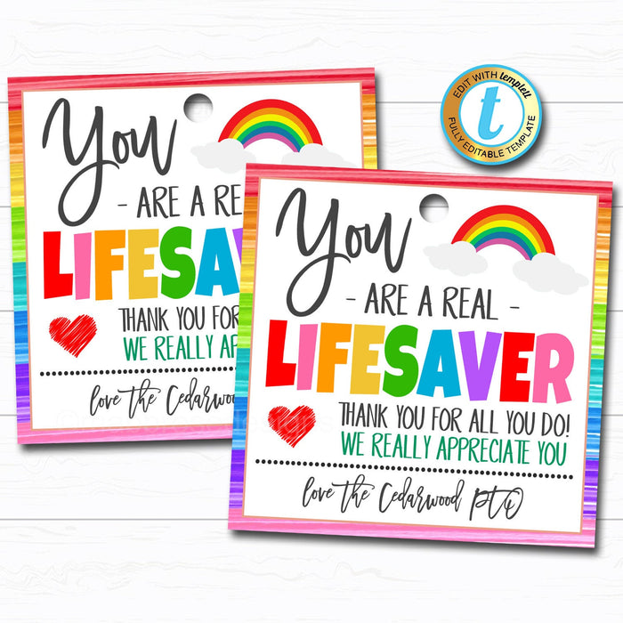 You are a Lifesaver Gift Tag - Teacher Staff Nurse Employee Volunteer School Appreciation Week Gift, Candy Thank You, DIY Editable Template
