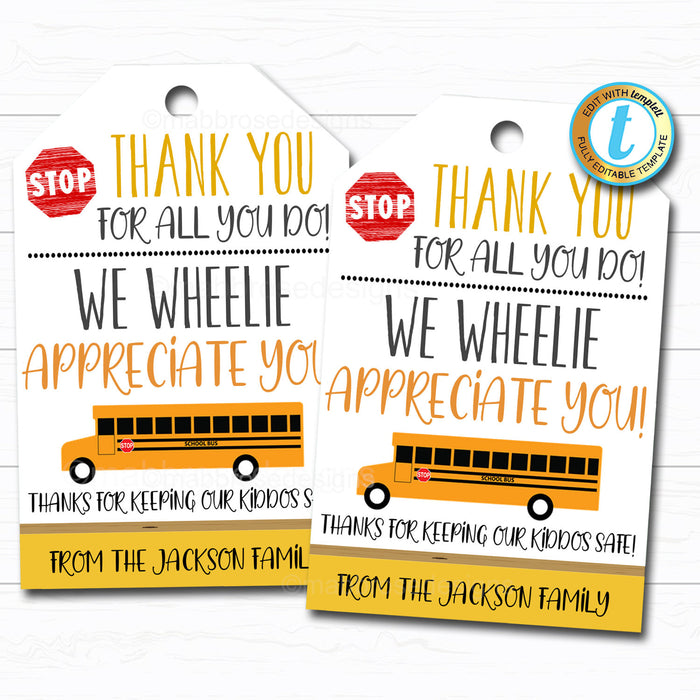 Bus Driver Appreciation Gift Tag Thank You "We Wheelie Appreciate You" School Pto Pta, End of School Thank You, DIY Editable Template
