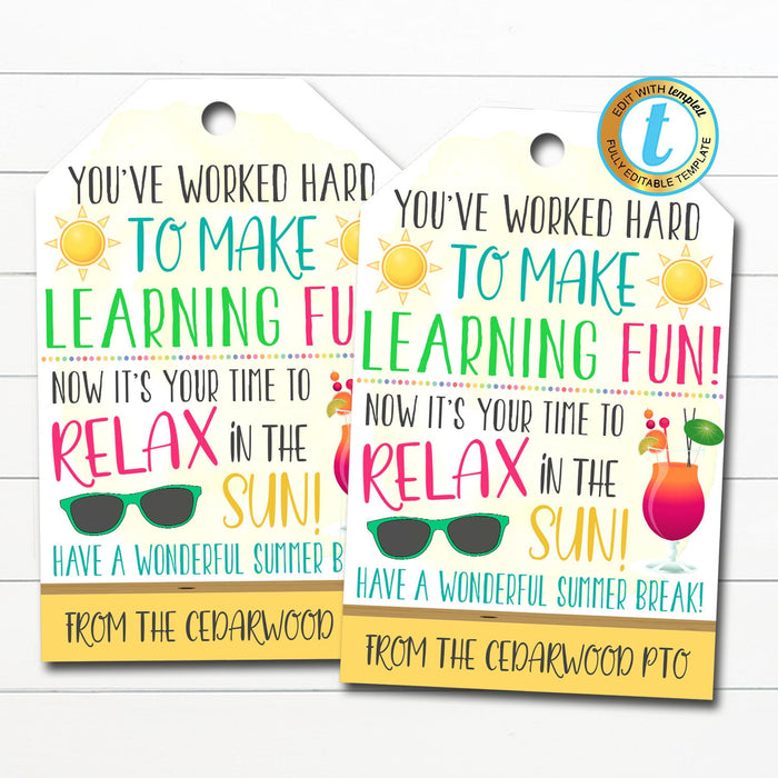 Teacher Git Tag, You've Worked Hard to Make Learning Fun Relax in Sun - Editable Template