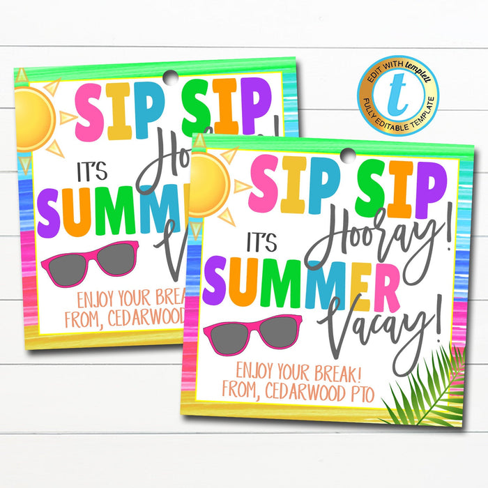 Sip Sip Hooray Summer Vacay Teacher Thank You Tag - DIY Editable Template