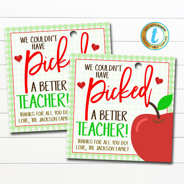 Teacher Gift Tags, Apple Couldn't have Picked a Better Teacher Appreciation