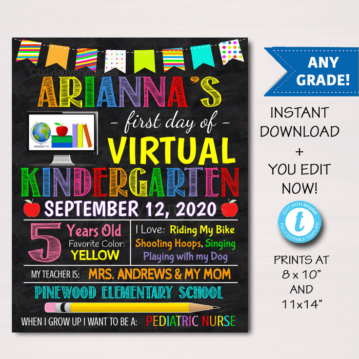First Day Of Virtual School Sign -Any Grade - Editable Template