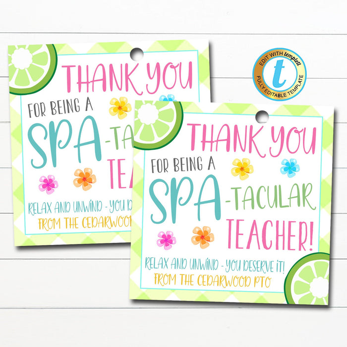 Spa Theme Teacher Appreciation Gift Tags - DIY Editable Template