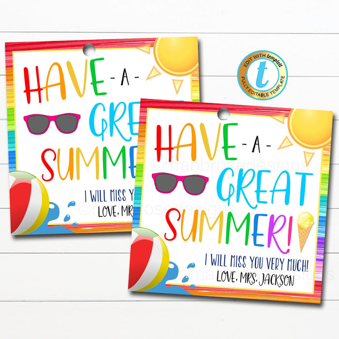 End of School Year Gift Tag, Have a Great Summer Rainbow Bright - DIY Editable Template