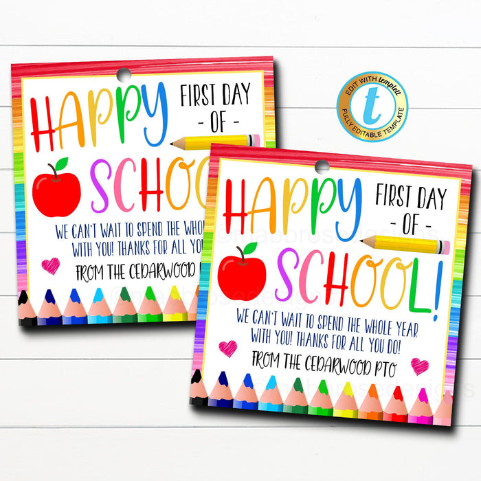 Happy First Day of School Gift Tags - DIY Editable Template