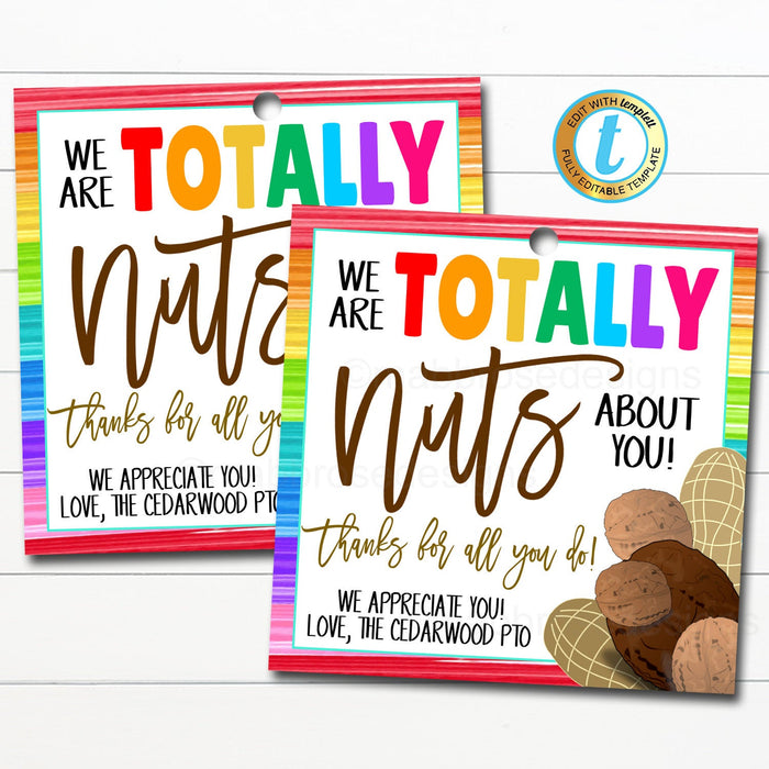 Nuts Gift Tag, Teacher Staff Employee School Appreciation Week - DIY Editable Template