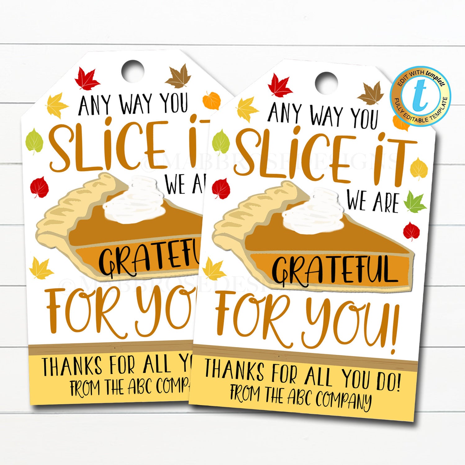 Thanksgiving Gift Tags, Grateful For You Pumpkin Pie Label — TidyLady ...