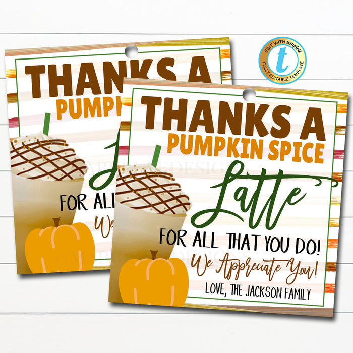 Thanks a Latte for all You Do Gift Tag, Teacher Staff Employee School Appreciation, Fall Coffee Thank You Printable, DIY Editable Template