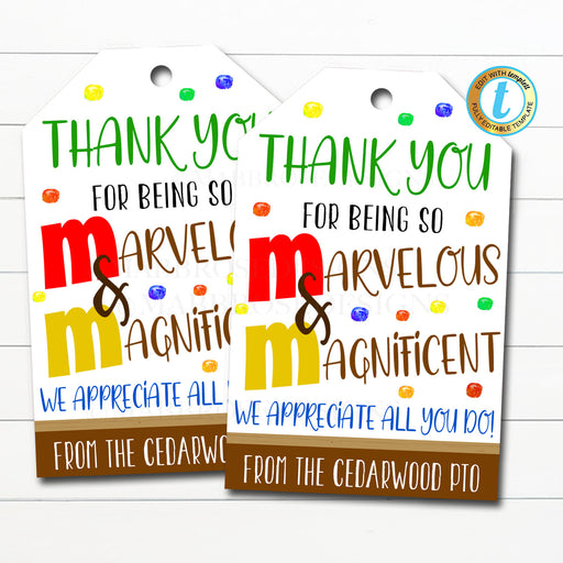 Appreciation Gift Tag, Thanks for Being Magnificent & Marvelous School Pto, Staff Employee Volunteer Teacher Appreciation, Editable Template