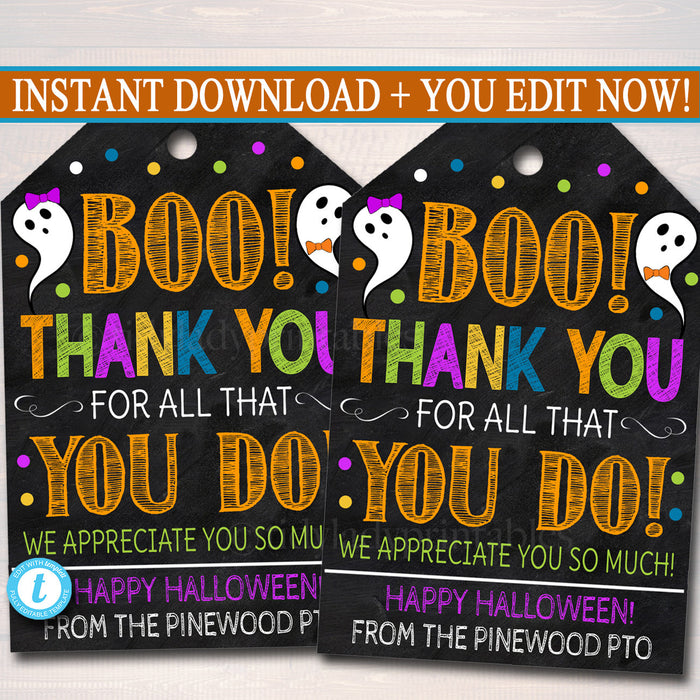 Halloween Gift Tags, Halloween Appreciation Favor Tags, Boo Thanks for All You Do! Teacher Staff Employee School Pto, DIY Editable Template