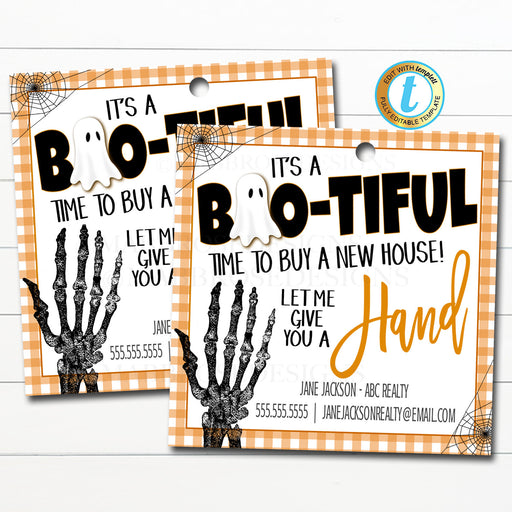 Halloween Realtor Gift Tag, Boo-tiful time to buy or sell let me give you a hand, Fall Marketing Pop By Tags Printable DIY Editable Template