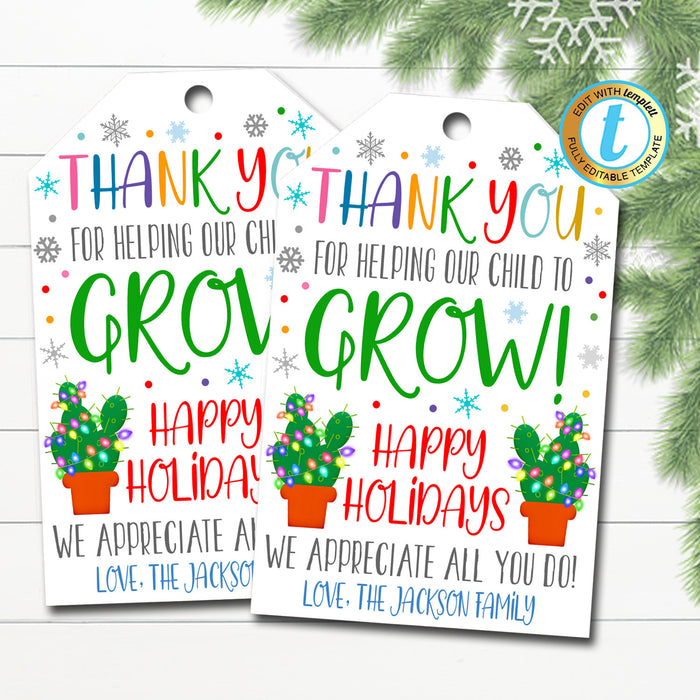 Christmas Teacher Gift Tags, Thanks For Helping Our Child Grow - Christmas Holiday Cactus Plant Gift Tag Label, DIY Editable Template