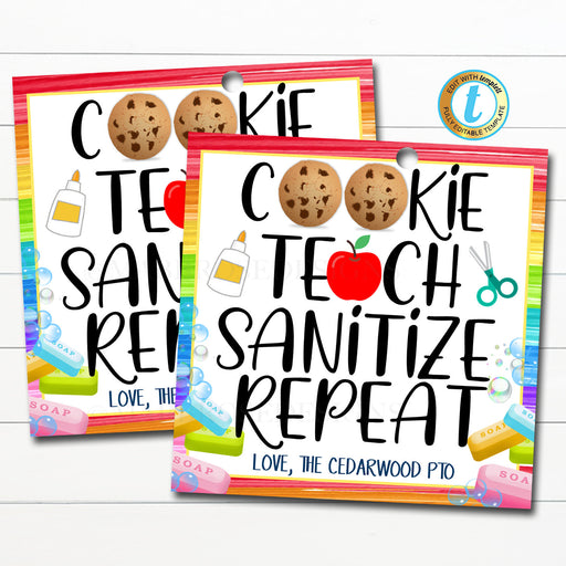 Back To School Teacher Appreciation Gift Tag, Cookie Teach Sanitize Repeat, Hand Sanitizer Soap Card, School Pto Pta DIY Editable Template