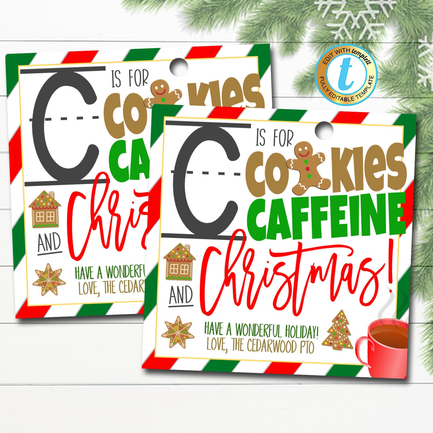 Christmas Teacher Gift Tags, C is for Caffeine and Coffee — TidyLady ...
