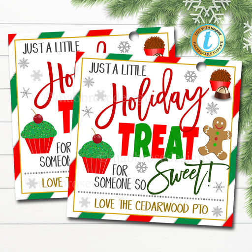 Christmas Gift Tags, A treat for someone so sweet, Teacher Staff Nurse Appreciation School Pto Pta Thank You Label, DIY Editable Template