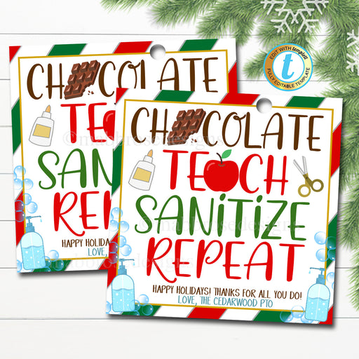 Christmas Teacher Gift Tag, Chocolate Teach Sanitize Repeat, Holiady Hand Sanitizer Soap Coffee Gift Card, School Pto, DIY Editable Template