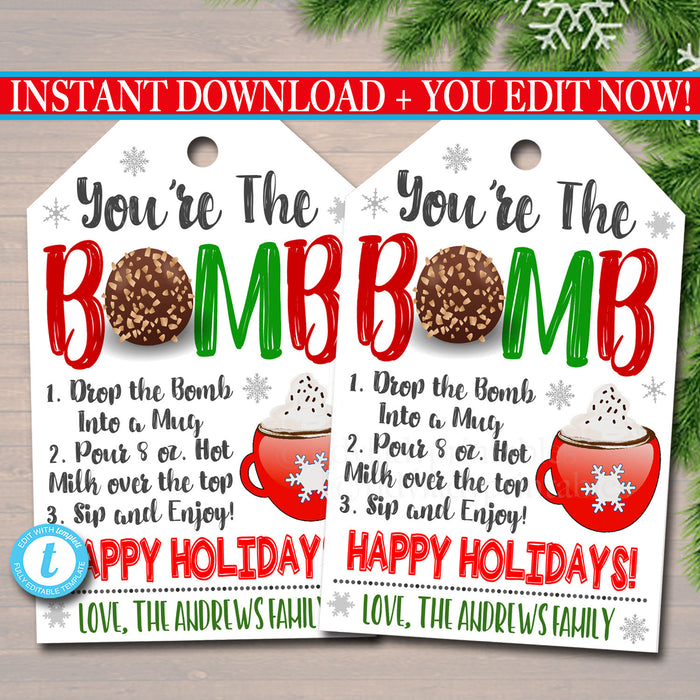 Christmas Gift Tag, You&#39;re the bomb, hot chocolate cocoa Teacher Staff, Holiday Appreciation Secret Santa, White Elephant, Editable Template