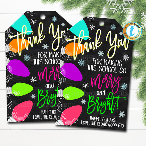 Christmas Gift Tag, Thanks for Making this School Merry and Bright School Pto Pta, Staff Employee Teacher Appreciation, Editable Template