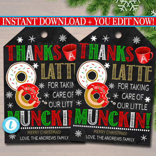 Christmas Donut Gift Tag, Thanks a Latte for Taking Care of our Little Munchkin Daycare Teacher Staff Holiday Appreciation Editable Template