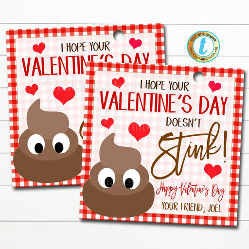 Valentine Gift Tags, Poop emoji Hope your Valentine doesn't stink, Friend Classroom Party, School Teacher Label, DIY Editable Template