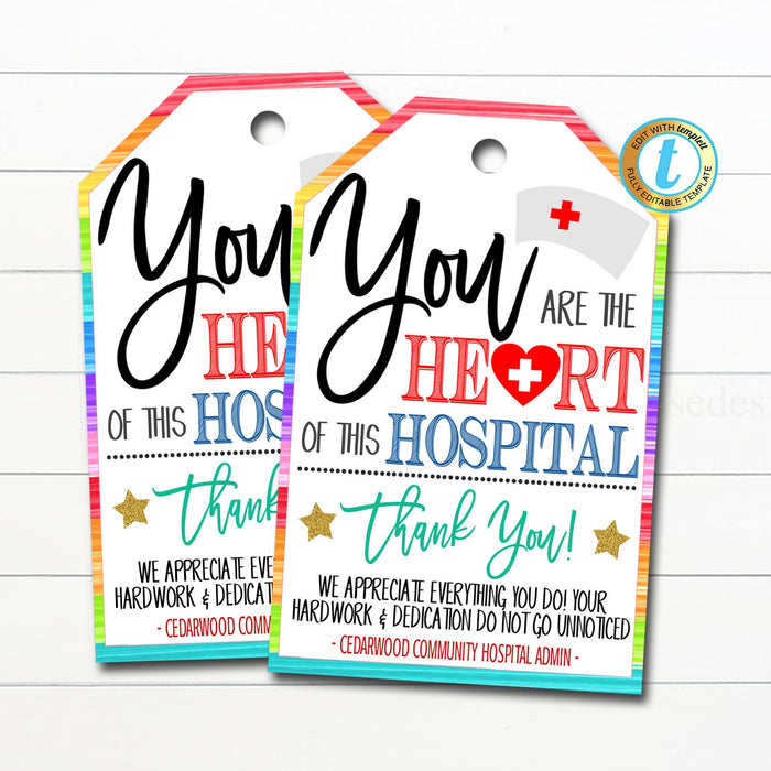 Nurse Thank You Gift Tags, Nursing is a Work of Heart, Hospital Appreciation Week, Valentine&#39;s Day, Medical Staff, DIY Editable Template