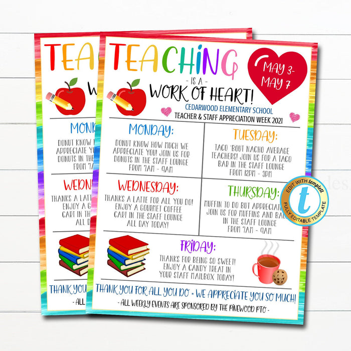 Teacher and Staff Appreciation Week Teaching is a Work of Heart Itinerary Poster, Schedule Events School Pto Planner, DIY Editable Template