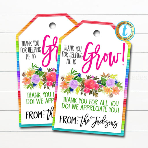 Floral Appreciation Gift Tags, Thank You for Helping Me Grow Flower Gift Tag, Coach Teacher Mentor Boss Staff  Label, DIY Editable Template
