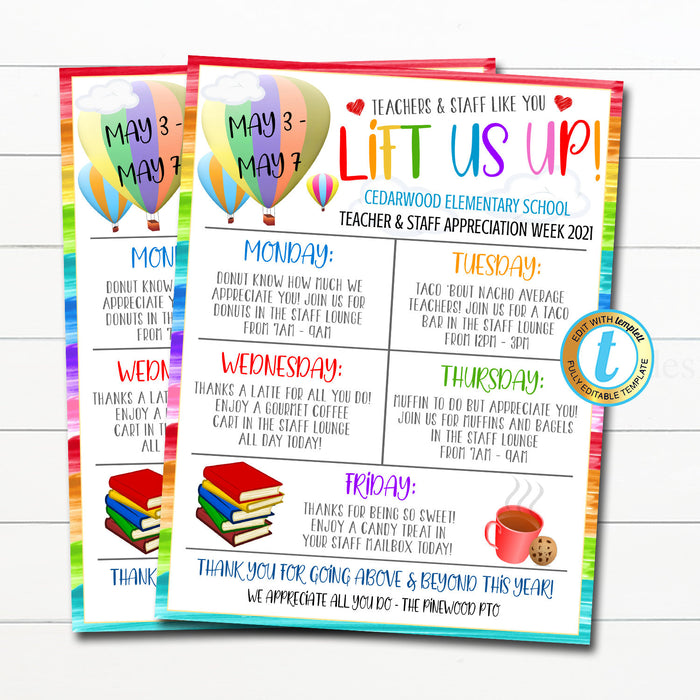 Teacher and Staff Appreciation Week You Lift Us Up Balloon Theme Itinerary Poster, Schedule Events School Pto Planner, DIY Editable Template