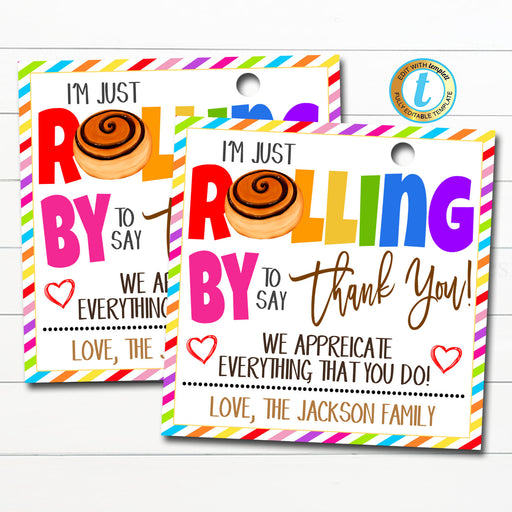 Cinnamon Roll Gift Tag, Rolling By to Say Thank You, Nurse Teacher Employee Staff Appreciation, Bakery Treat Tag Label DIY Editable Template