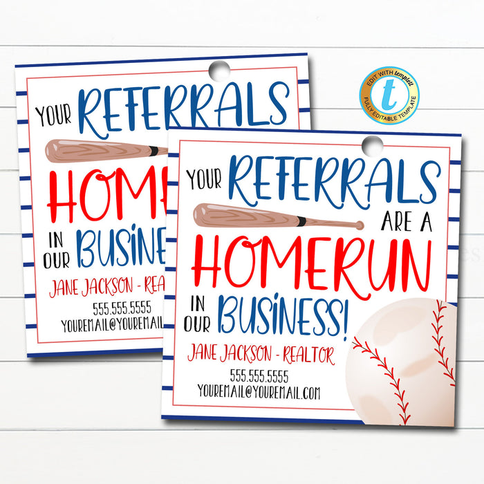 Baseball Marketing Gift Tag, Referrals are the Home Run of My Business, Realtor Pop By Tags, Real Estate, Printable, DIY Editable Template