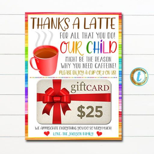 Coffee Gift Card Holder Our Child Might Be the Reason Why You Need CAFFEINE, Teacher Appreciation Week End of School Year, Editable Template