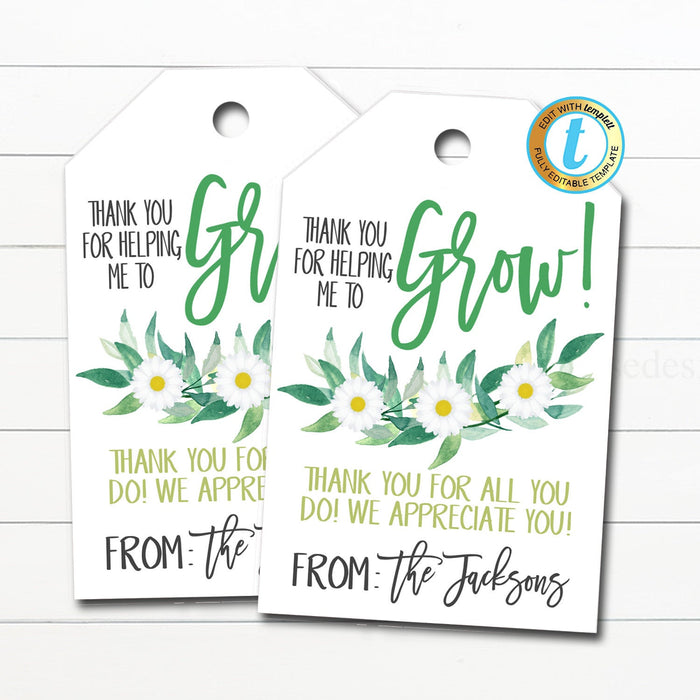 Floral Appreciation Gift Tags, Thank You for Helping Me Grow Flower Gift Tag, Coach Teacher Mentor Boss Staff  Label, DIY Editable Template