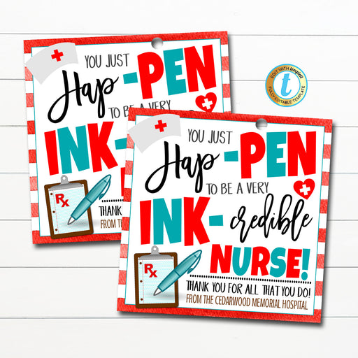 Nurse Appreciation Pen Gift Tag, Thank You Medical Hospital Staff Doctor Gift, National Nurses Appreciation Week Idea, DIY Editable Template