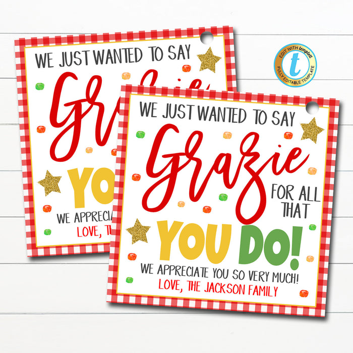 Grazie Gift Tags, Grateful For You, Italian Appreciation Lunch Staff Dinner, Teacher Volunteer Nurse Thank You Gift, DIY Editable Template