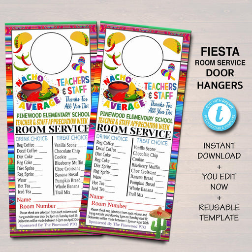 Fiesta Room Service Door Hanger, INSTANT DOWNLOAD, Teacher and Staff Appreciation Idea, Printable Editable Thank You Tags, School Pto Pta