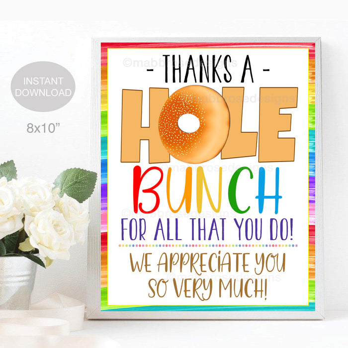 Bagel Sign, Appreciation Week Decor, Teacher Staff Employee, Thank You a Hole Bunch Breakfast Brunch, School Pto Pta, DIY Editable Template