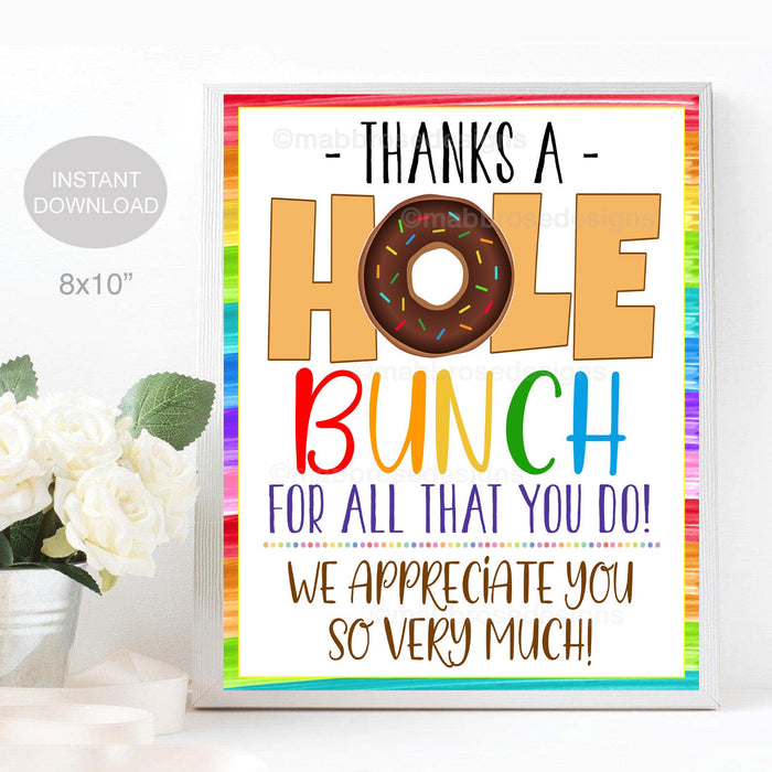 Donut Sign, Appreciation Week Decor, Teacher Staff Employee, Thank You a Hole Bunch Breakfast Brunch, School Pto Pta, DIY Editable Template