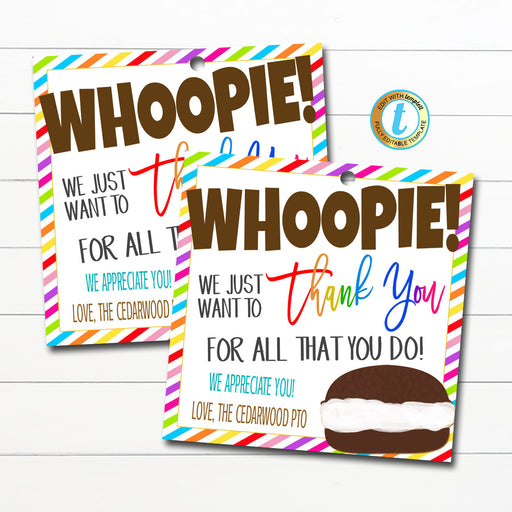 Whoopie Pie Thank You Gift Tags, Appreciation Week Teacher Staff Nurse, Employee Volunteer Cake Pie Cookie Treat Tag, DIY Editable Template