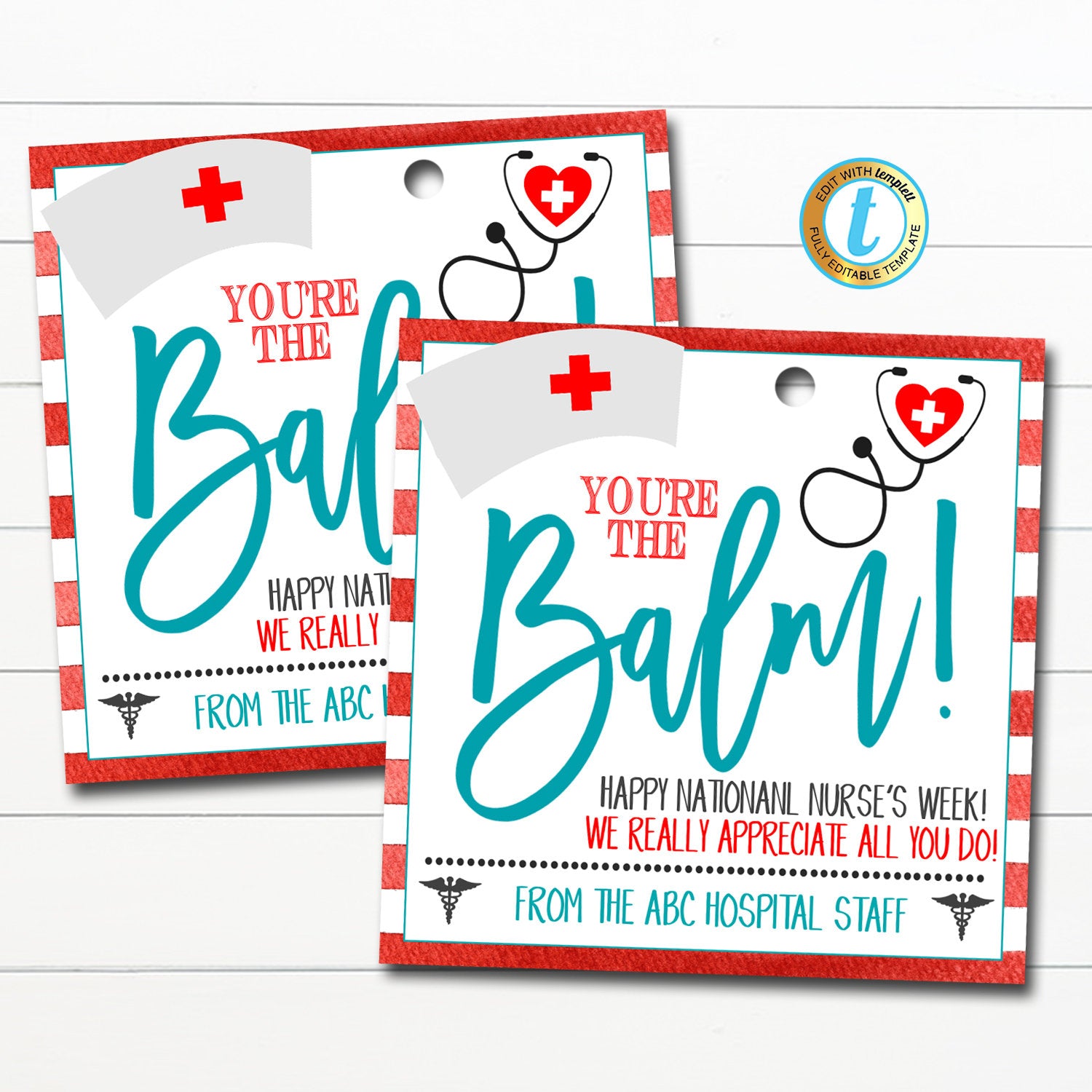 Nurse Appreciation Gift Tag | Thank You You're the Balm — TidyLady Printables for You Re The Balm Free Printable