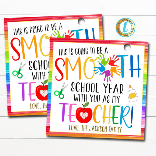 Teacher first day of school gift tag, this school year will be smooth, school pto pta teacher back to school lotion, DIY Editable Template
