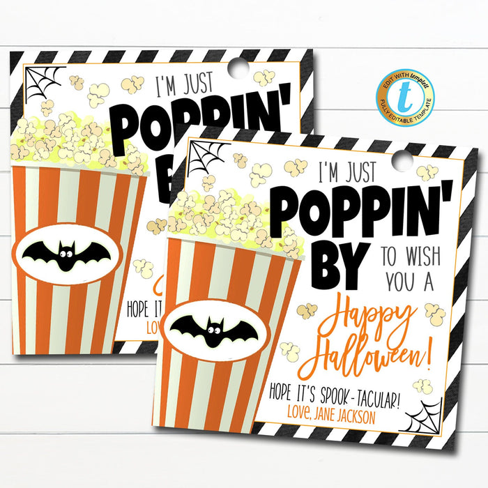 Halloween Popcorn Gift Tags, Poppin' By to Say Happy Halloween, Trick or Treat Tag, Friend Classroom Popcorn Label, DIY Editable Template