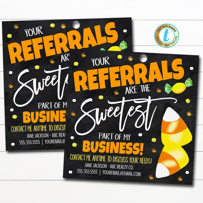 Halloween Realtor Gift Tags, Candy Sweetest Part of My Business you and referrals, Fall Marketing Pop By Tag, Printable Editable Template