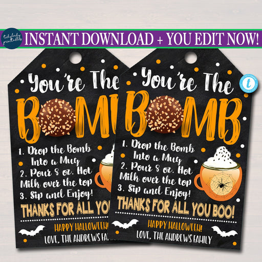 Halloween Gift Tag, You're the bomb, hot chocolate cocoa bomb treat gift label, Teacher Staff Employee, Fall Appreciation, Editable Template