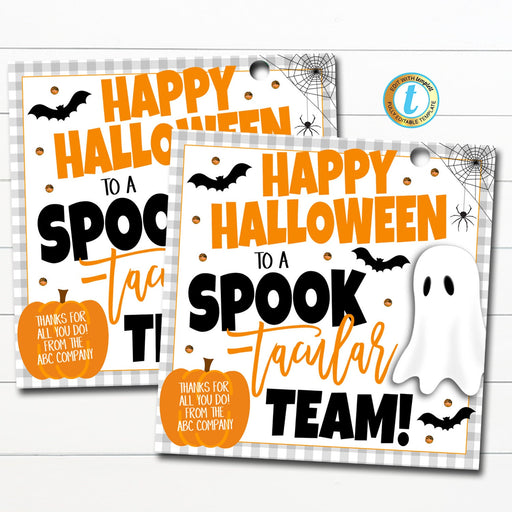 Halloween Gift Tags, Happy Halloween to a Spook-tacular Team, Coworker Teacher Staff Nurse Appreciation Thank You Label, Editable Template