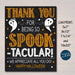 Halloween Thank you Sign, Fall Appreciation Thanks for Being Spooktacular! Teacher Staff Employee School Pto, INSTANT DOWNLOAD PRINTABLE