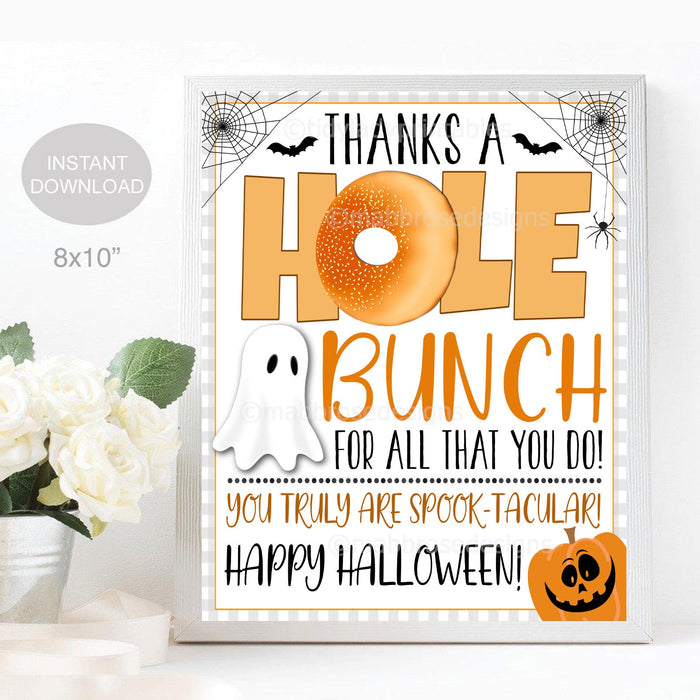 Halloween Bagel Sign,  Thanks a Hole Bunch For All You Do, Teacher Staff Employee Appreciation Table Party Decor, School, INSTANT DOWNLOAD