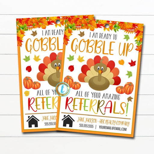 Thanksgiving Realtor Pop By Tags, Real Estate Fall Marketing Tags, Gobble Up Your Referrals Turkey Fall Neighborhood, DIY EDITABLE TEMPLATE
