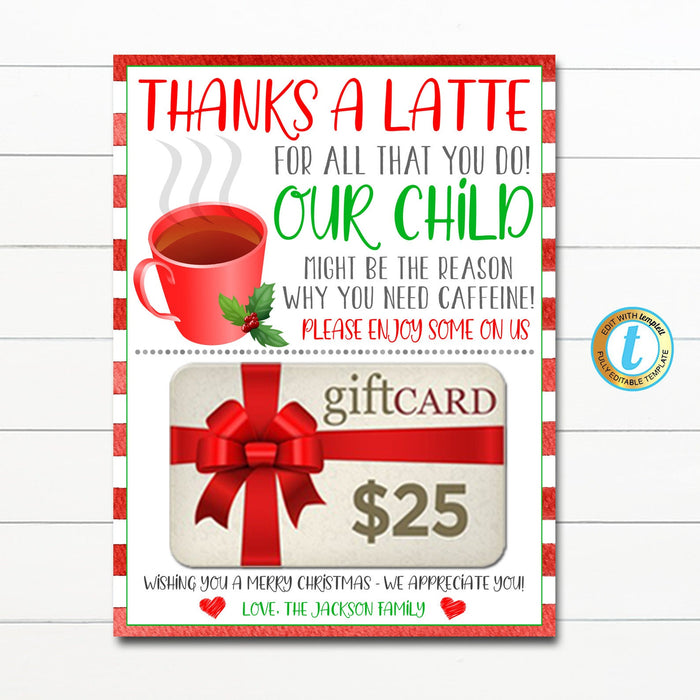 Christmas Coffee Gift Card Holder Our Child Might Be the Reason Why You Need CAFFEINE, Teacher Appreciation Holiday Gift, Editable Template