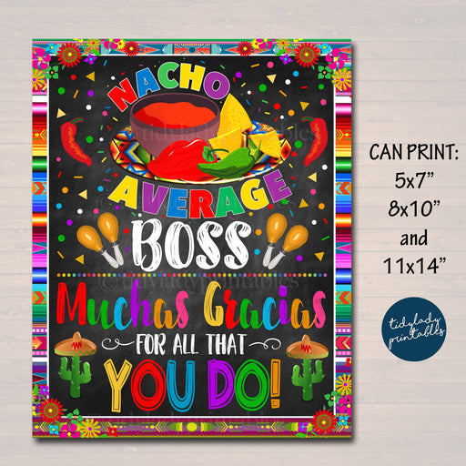 Fiesta Appreciation Sign, Nacho Average Boss Muchas Gracias For All you Do, Appreciation Week Luncheon Decor Printable, INSTANT DOWNLOAD